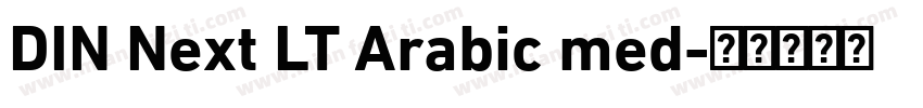 DIN Next LT Arabic med字体转换